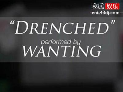 歌曲《drenched》原唱是谁。来源是哪里？